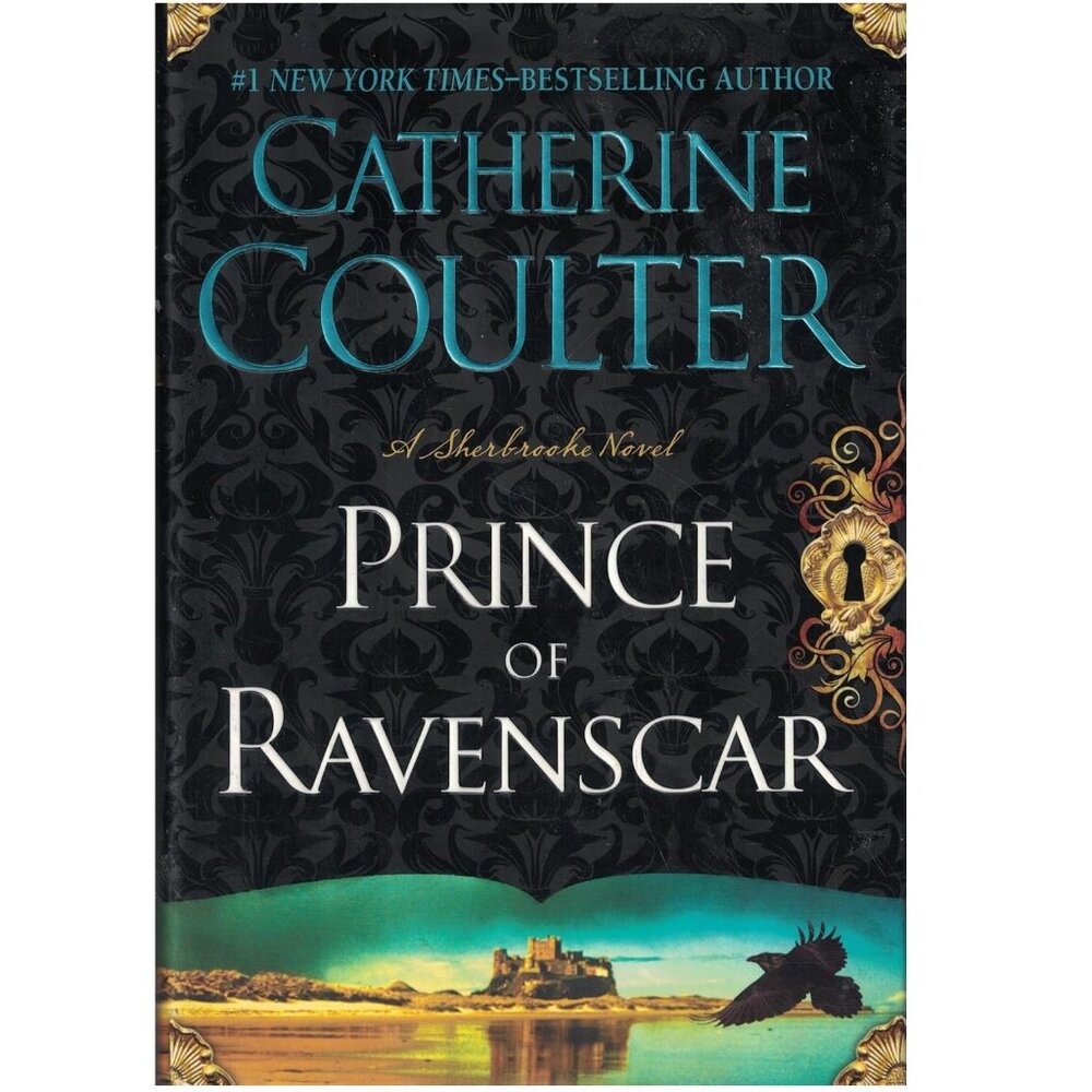 Prince of Ravenscar: A Sherbrooke Novel By Catherine Coulter - Hardcover